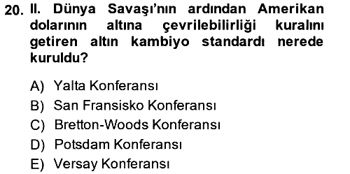 Türk Siyasal Hayatı 2013-2014 Tek Ders Sınavı - 20. soru