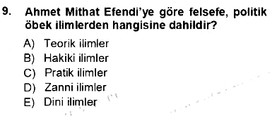 Türkiye´de Felsefenin Gelişimi 1 2012-2013 Ara Sınav - 9. soru