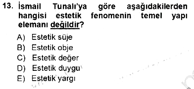 Türkiye´de Felsefenin Gelişimi 1 2012-2013 Ara Sınav - 13. soru