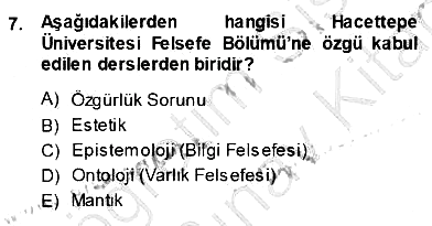 Türkiye´de Felsefenin Gelişimi 1 2013-2014 Ara Sınav - 7. soru