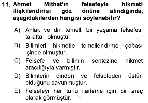 Türkiye´de Felsefenin Gelişimi 1 2016-2017 Ara Sınav - 11. soru