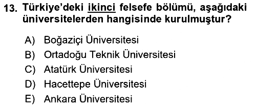 Türkiye´de Felsefenin Gelişimi 1 2016-2017 Ara Sınav - 13. soru