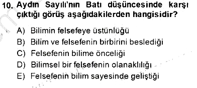 Türkiye´de Felsefenin Gelişimi 1 2013-2014 Dönem Sonu Sınavı - 10. soru