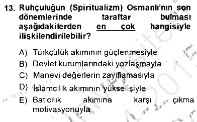 Türkiye´de Felsefenin Gelişimi 1 2014-2015 Dönem Sonu Sınavı - 13. soru
