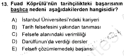 Türkiye´de Felsefenin Gelişimi 1 2015-2016 Dönem Sonu Sınavı - 13. soru
