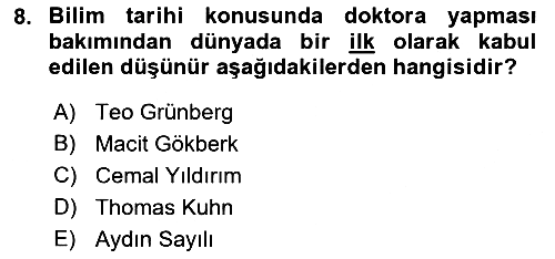 Türkiye´de Felsefenin Gelişimi 1 2016-2017 Dönem Sonu Sınavı - 8. soru