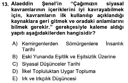 Türkiye´de Felsefenin Gelişimi 1 2018-2019 Dönem Sonu Sınavı - 13. soru