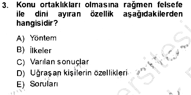 Türkiye´de Felsefenin Gelişimi 1 2013-2014 Tek Ders Sınavı - 3. soru