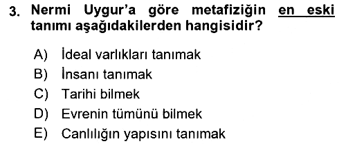 Türkiye´de Felsefenin Gelişimi 2 2016-2017 Ara Sınav - 3. soru