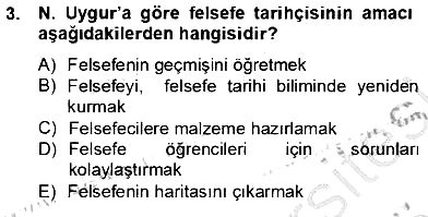 Türkiye´de Felsefenin Gelişimi 2 2012-2013 Dönem Sonu Sınavı - 3. soru