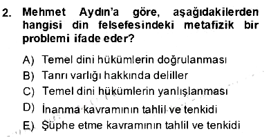 Türkiye´de Felsefenin Gelişimi 2 2013-2014 Dönem Sonu Sınavı - 2. soru