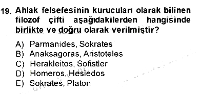 Türkiye´de Felsefenin Gelişimi 2 2014-2015 Dönem Sonu Sınavı - 19. soru