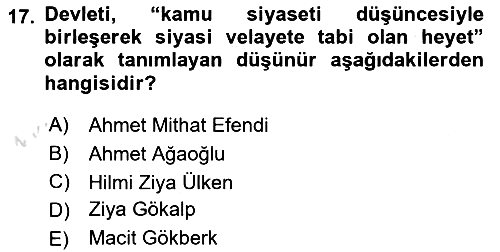 Türkiye´de Felsefenin Gelişimi 2 2024-2025 Yaz Okulu Sınavı - 17. soru