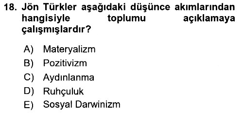 Türkiye´de Felsefenin Gelişimi 2 2024-2025 Yaz Okulu Sınavı - 18. soru