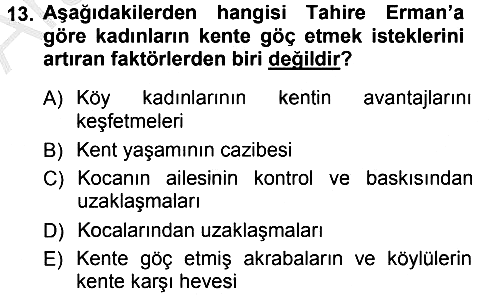 Türkiye´nin Toplumsal Yapısı 2012-2013 Ara Sınav - 13. soru