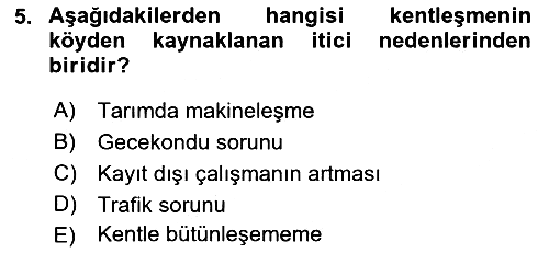 Türkiye´nin Toplumsal Yapısı 2022-2023 Ara Sınav - 5. soru