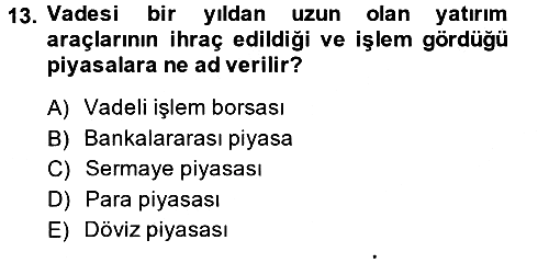 Türkiye´nin Toplumsal Yapısı 2013-2014 Tek Ders Sınavı - 13. soru
