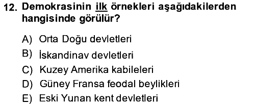 Türkiye´nin Toplumsal Yapısı 2014-2015 Tek Ders Sınavı - 12. soru