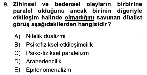 Zihin Felsefesi 2018-2019 3 Ders Sınavı - 9. soru