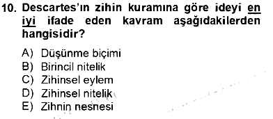 Zihin Felsefesi 2013-2014 Tek Ders Sınavı - 10. soru
