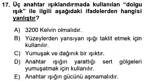 Film ve Video Yapımı 2015-2016 Ara Sınav - 17. soru