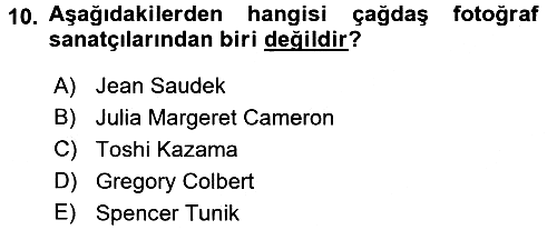 Fotoğraf Tarihi 2016-2017 3 Ders Sınavı - 10. soru