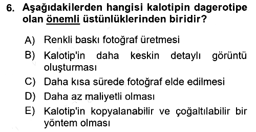 Fotoğraf Tarihi 2017-2018 3 Ders Sınavı - 6. soru