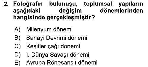 Fotoğraf Tarihi 2016-2017 Dönem Sonu Sınavı - 2. soru