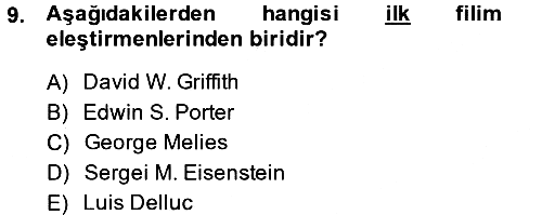 Hareketli Görüntünün Tarihi 2014-2015 Dönem Sonu Sınavı - 9. soru