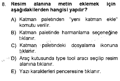 Sayısal Fotoğraf İşleme Teknikleri 2012-2013 Dönem Sonu Sınavı - 8. soru