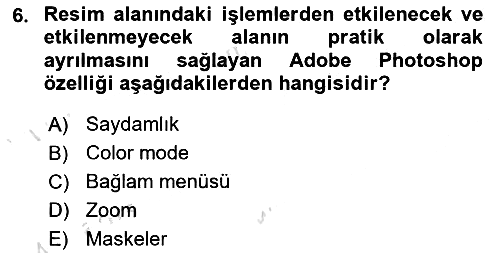Sayısal Fotoğraf İşleme Teknikleri 2023-2024 Yaz Okulu Sınavı - 6. soru