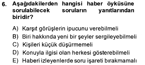 Videonun Kullanım Alanları 2013-2014 Ara Sınav - 6. soru