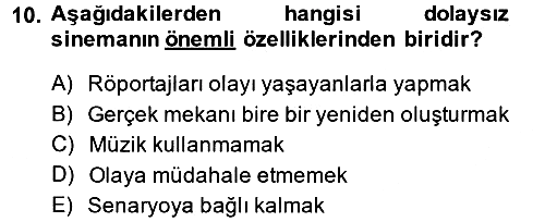 Videonun Kullanım Alanları 2013-2014 Ara Sınav - 10. soru