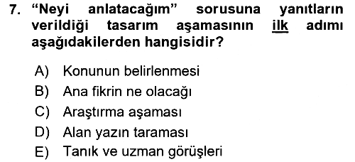 Videonun Kullanım Alanları 2015-2016 Ara Sınav - 7. soru