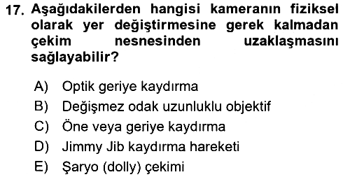Videonun Kullanım Alanları 2016-2017 Ara Sınav - 17. soru
