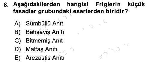 Anadolu Kültür Tarihi 2024-2025 Ara Sınav - 8. soru