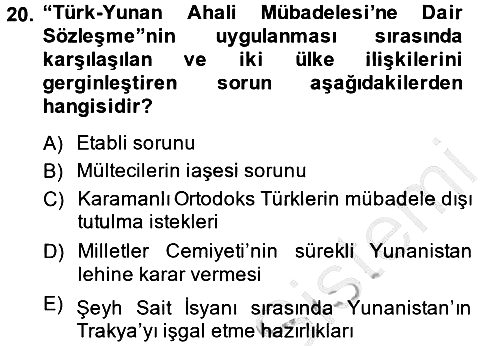 Atatürk İlkeleri Ve İnkılap Tarihi 2 2014-2015 Ara Sınav - 20. soru
