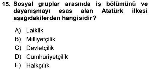 Atatürk İlkeleri Ve İnkılap Tarihi 2 2016-2017 Ara Sınav - 15. soru