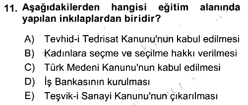Atatürk İlkeleri Ve İnkılap Tarihi 2 2021-2022 Ara Sınav - 11. soru
