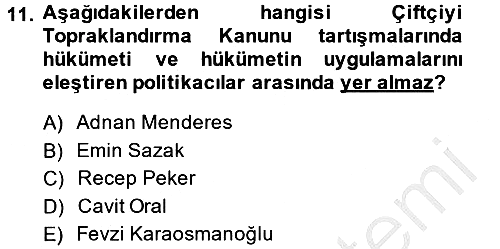 Atatürk İlkeleri Ve İnkılap Tarihi 2 2013-2014 Dönem Sonu Sınavı - 11. soru