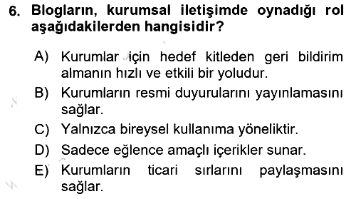 Dijital İletişim ve Yeni Medya 2024-2025 Dönem Sonu Sınavı - 6. soru