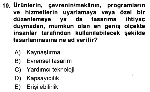 Engellilik Ve Erişilebilir Tasarım 2023-2024 Ara Sınav - 10. soru