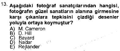 Fotoğraf Kültürü 2012-2013 Dönem Sonu Sınavı - 13. soru