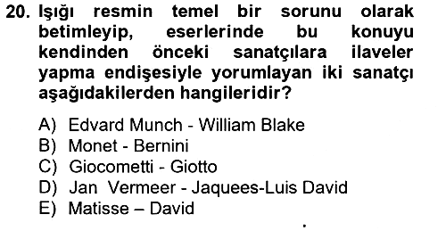 Görsel Kültür 2012-2013 Ara Sınav - 20. soru