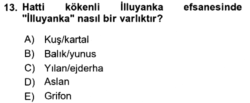 Mitoloji ve Din 2024-2025 Ara Sınav - 13. soru