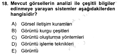 Sayısal Görüntüleme Teknolojileri 2022-2023 Yaz Okulu Sınavı - 18. soru