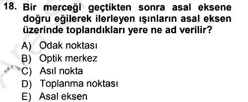 Temel Fotoğrafçılık 2012-2013 Ara Sınav - 18. soru