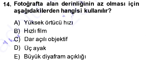 Temel Fotoğrafçılık 2014-2015 Ara Sınav - 14. soru