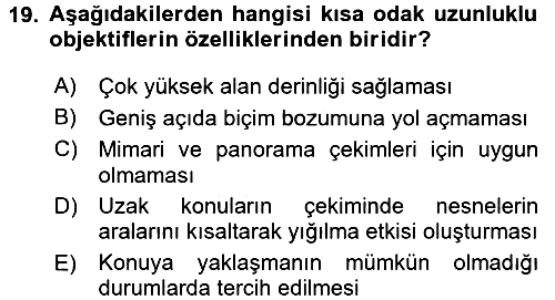 Temel Fotoğrafçılık 2016-2017 Ara Sınav - 19. soru