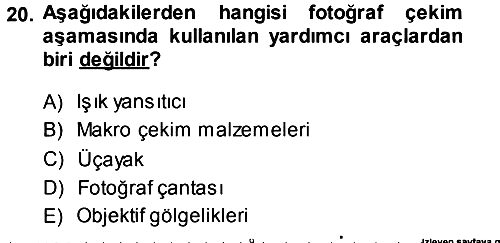 Temel Fotoğrafçılık 2013-2014 Tek Ders Sınavı - 20. soru